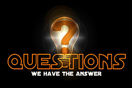 Questions We have the answer