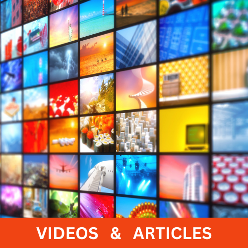 Videos and Articles